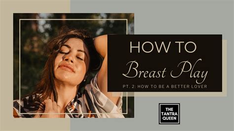 breast pressing video|Explore Breast Play: 5 Techniques for Breast Play .